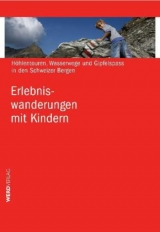 Erlebniswanderungen mit Kindern - 