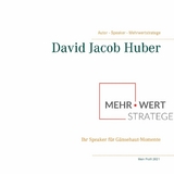 Mehrwert Strategie - David Jacob Huber