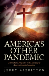 America's Other Pandemic - Jerry Albritton