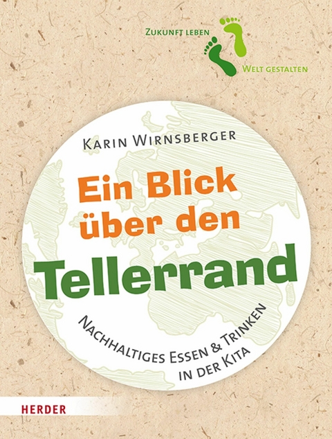 Ein Blick &uuml;ber den Tellerrand -  Karin Wirnsberger