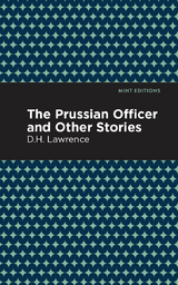The Prussian Officer and Other Stories - D. H. Lawrence