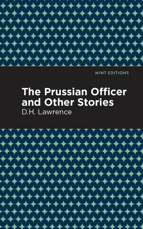 The Prussian Officer and Other Stories - D. H. Lawrence