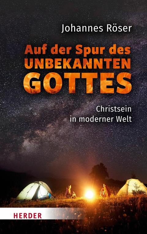 Auf der Spur des unbekannten Gottes - Johannes R&ouml;ser