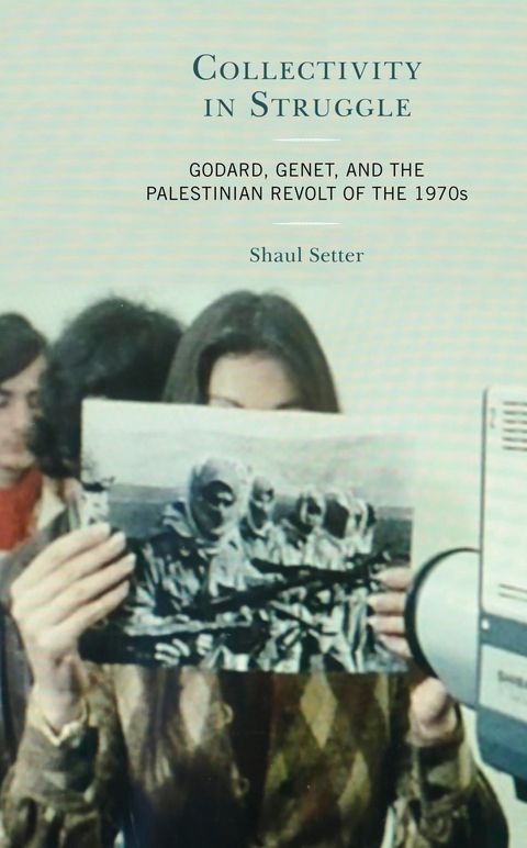 Collectivity in Struggle -  Shaul Setter