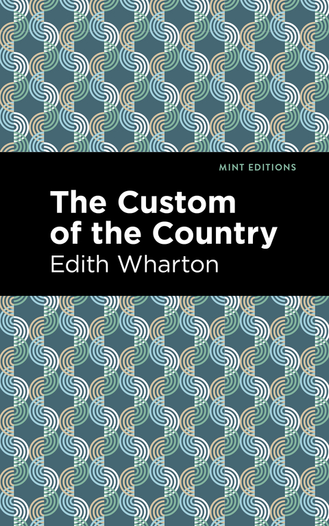 The Custom of the Country - Edith Wharton