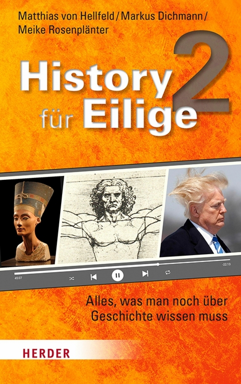 History f&uuml;r Eilige 2 -  Matthias von Hellfeld,  Meike Rosenpl&auml;nter,  Markus Dichmann
