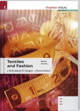 Textiles & Fashion - Gerhard Bauer, Klaus Enengl