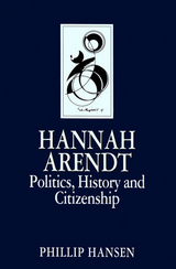 Hannah Arendt -  Phillip Hansen