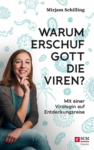 Warum erschuf Gott die Viren?