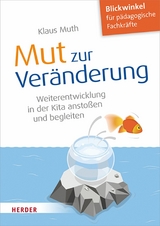 Mut zur Ver&auml;nderung -  Klaus Muth