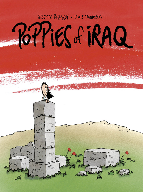 Poppies of Iraq - Brigitte Findakly, Lewis Trondheim