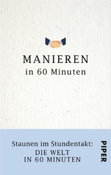 Manieren in 60 Minuten -  Franziska von Au