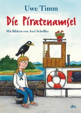 Die Piratenamsel - Uwe Timm