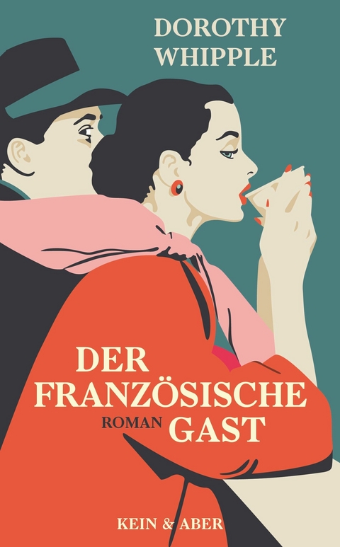 Der franz&ouml;sische Gast - Dorothy Whipple
