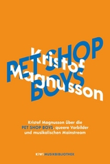 Kristof Magnusson &uuml;ber Pet Shop Boys, queere Vorbilder und musikalischen Mainstream - Kristof Magnusson