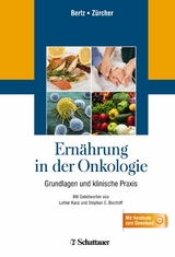 Ern&auml;hrung in der Onkologie -  Hartmut Bertz,  Gudrun Z&uuml;rcher