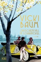 Zwischenfall in Lohwinckel - Vicki Baum
