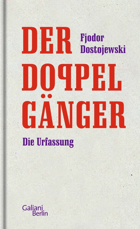 Der Doppelg&auml;nger - Fjodor Dostojewski
