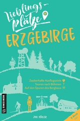 Lieblingspl&auml;tze Erzgebirge - Jan H&uuml;bler