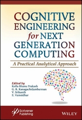 Cognitive Engineering for Next Generation Computing - 