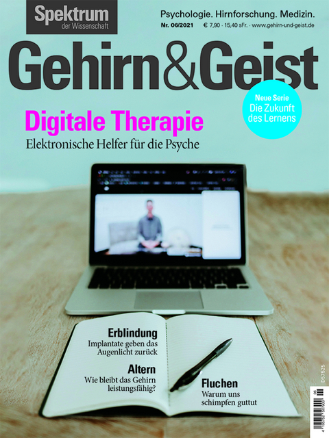 Gehirn&Geist 6/2021 Digitale Therapie