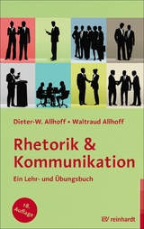 Rhetorik & Kommunikation - Dieter-W. Allhoff, Waltraud Allhoff