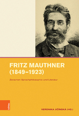 Fritz Mauthner (1849&ndash;1923) - 