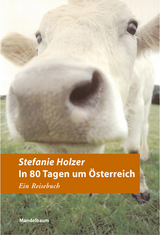 In 80 Tagen um &Ouml;sterreich - Stefanie Holzer