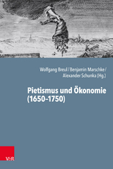 Pietismus und &Ouml;konomie (1650-1750) - 