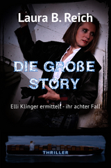 Die gro&szlig;e Story - Laura B. Reich