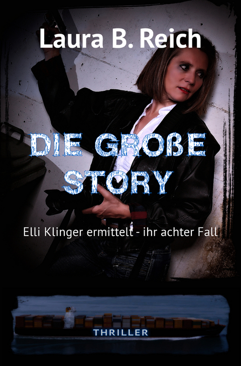 Die gro&szlig;e Story - Laura B. Reich