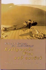 Hollywood-Wien und zur&uuml;ck - Richard A. Bermann