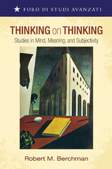 Thinking on Thinking - Robert M. Berchman