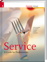 Service - A guide for professionals - Karl H Gartlgruber, Wilhelm Gutmayer, Ren&eacute; Lenger, Sieglinde Siegel, Simon Siegel, Hans Stickler, Heinz Lenger