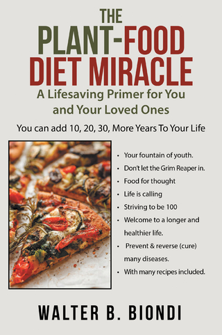 The Plant-Food Diet Miracle