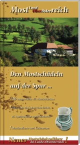 Mostland Ober&ouml;sterreich - Ernst Simader, Henning Schimmel