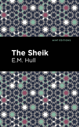 The Sheik - E. M. Hull