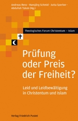 Pr&uuml;fung oder Preis der Freiheit? - 