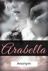 Arabella (&uuml;bersetzt) -  Anonym
