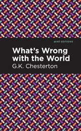 What's Wrong with the World - G. K. Chesterton