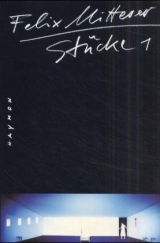 St&uuml;cke / Kein Platz f&uuml;r Idioten /Stigma /Heim /Besuchszeit /Die wilde Frau /Drachendurst /Kein sch&ouml;ner Land - Felix Mitterer