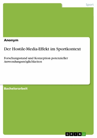 Der Hostile-Media-Effekt im Sportkontext