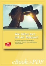 Wie h&auml;ltst du's mit der Religion? - eBook - Anette Daublebsky von Eichhain