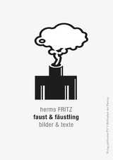 faust & f&auml;ustling - Herms Fritz
