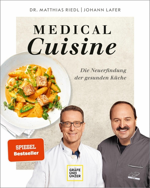 Medical Cuisine - Dr. med. Matthias Riedl, Johann Lafer