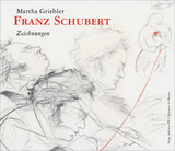 Franz Schubert - Martha Griebler