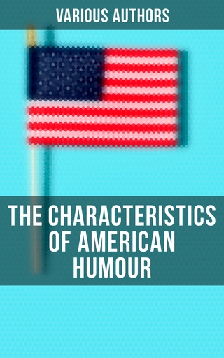 The Characteristics of American Humour