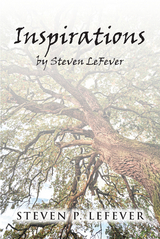 Inspirations - Steven P. LeFever