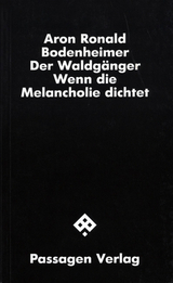 Der Waldg&auml;nger - Aron Bodenheimer, Aron R Bodenheimer