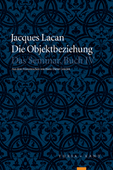 Die Objektbeziehung - Lacan, Jacques; Miller, Jacques A
